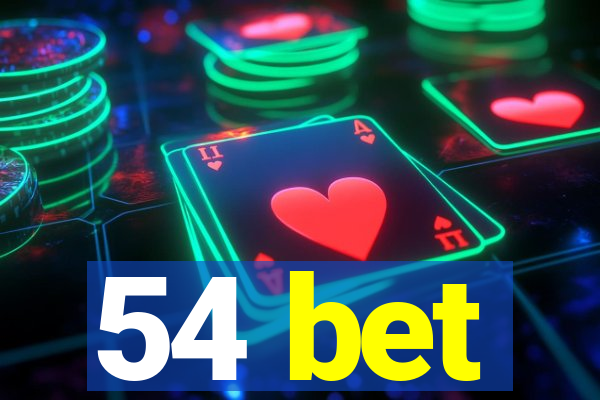 54 bet
